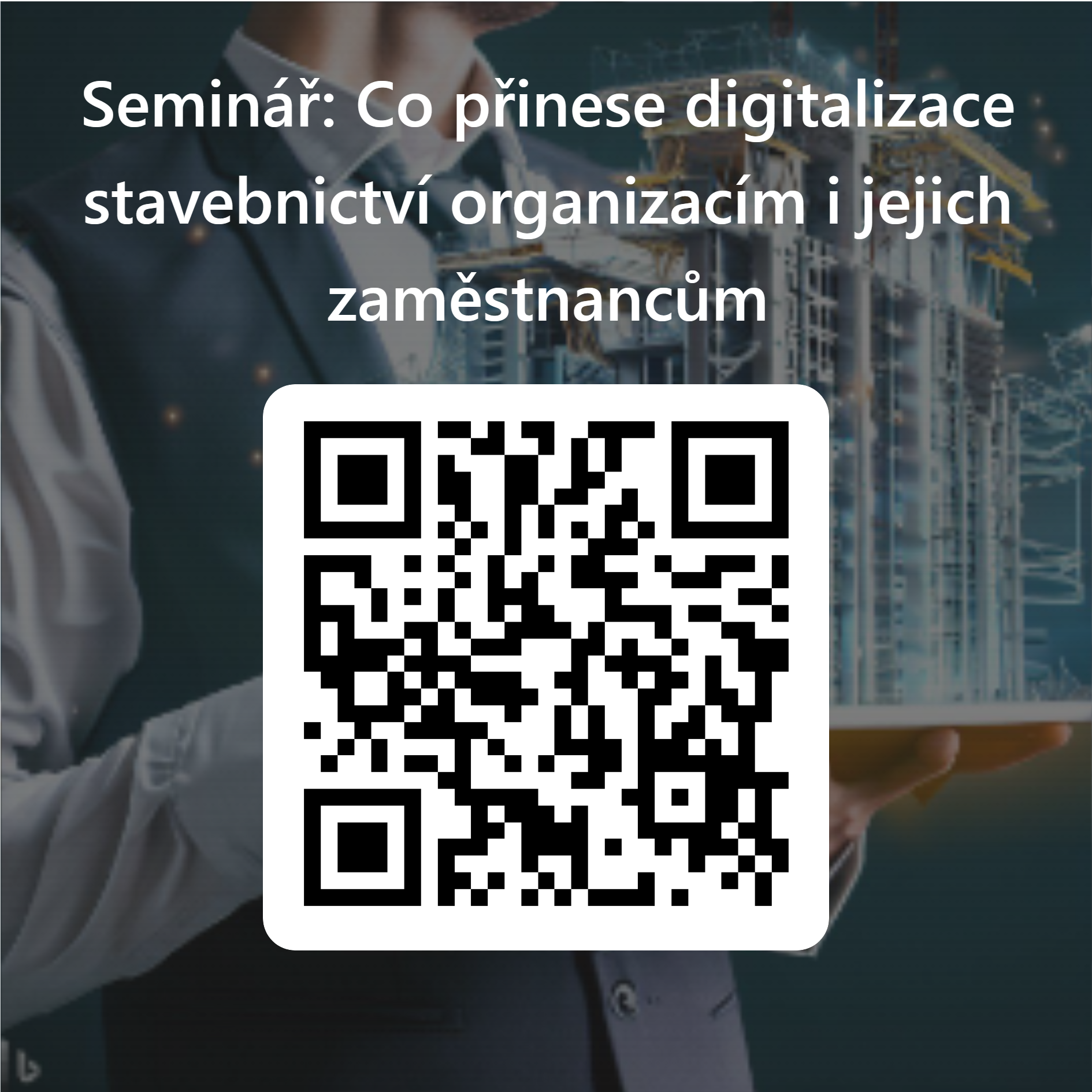 qrcode pro seminář co přinese digitalizace stavebnictví organizacím i jejich zaměstnancům